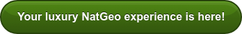 Your luxury NatGeo experience is here!