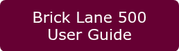 Brick Lane 500     User Guide