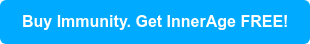 Buy Immunity. Get InnerAge FREE!