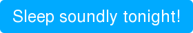 Are you sleeping soundly?