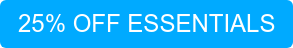 25% OFF ESSENTIALS