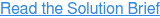 Read the Solution Brief