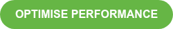 OPTIMISE PERFORMANCE