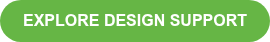 EXPLORE DESIGN SUPPORT