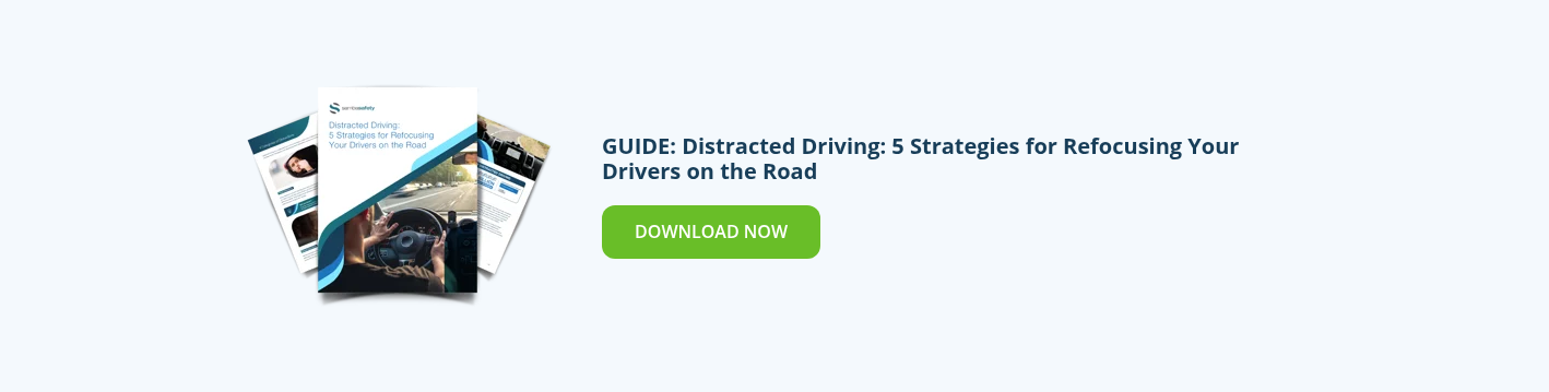 Graphic for SambaSafety's guide: Distracted Driving: 5 Strategies for Refocusing Your Drivers on the Road