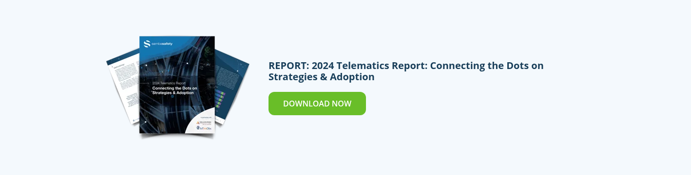Graphic for SambaSafety's report: 2024 Telematics Report: Connecting the Dots on Strategies & Adoption