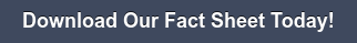 Download Our Fact Sheet Today!