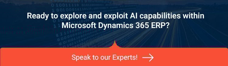 Ready to explore and exploit AI capabilities within Microsoft Dynamics 365 ERP