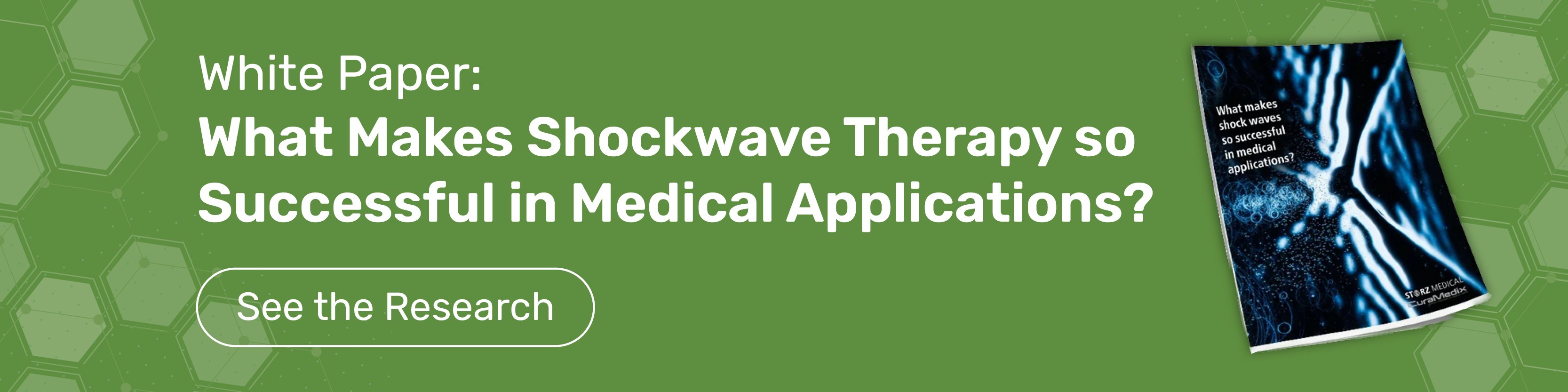 CuraMedix White Paper: What Makes Shockwave Therapy so Successful in Medical Applications?