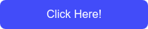 Click Here!
