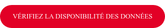 Vérifiez la disponibilité des données