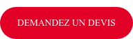 Demandez un devis