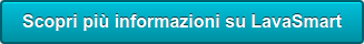 Scopri più informazioni su LavaSmart