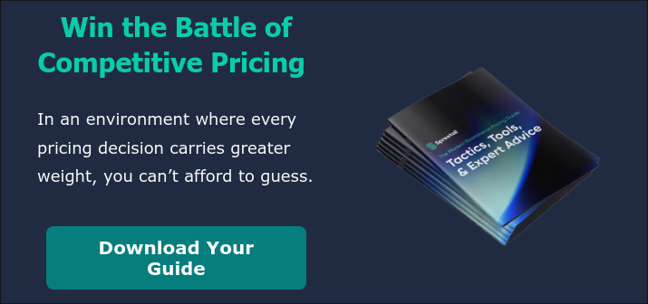 Win the Battle of Competitive Pricing    In an environment where every pricing decision carries greater weight, you can’t afford to guess.    