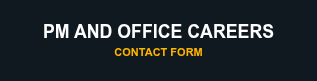 PM and Office Careers Contact Form