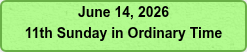 June 14, 2026  11th Sunday in Ordinary Time