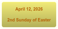 April 12, 2026 2nd Sunday of Easter