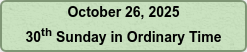 October 26, 2025 30th Sunday in Ordinary Time