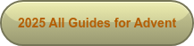 2025 All Guides for Advent