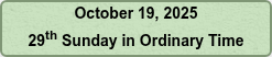 October 19, 2025 29th Sunday in Ordinary Time