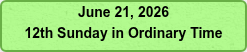 June 21, 2026  12th Sunday in Ordinary Time