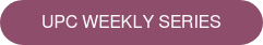 upc weekly series