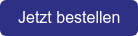 Jetzt bestellen