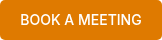 <p>BOOK A MEETING</p>
