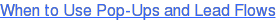 When to Use Pop-Ups and Lead Flows