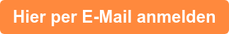 Hier per E-Mail anmelden