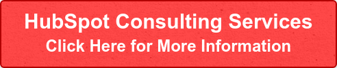 HubSpot Consulting Services Click Here for More Information