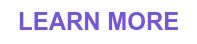 LEARN MORE