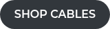 SHOP CABLES