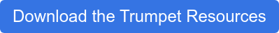 Download the Trumpet Resources