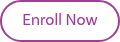 <div>Enroll Now</div>