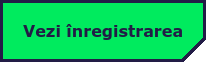 Vezi înregistrarea