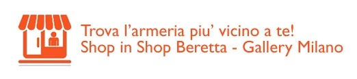Beretta Armerie punti vendita Shop in Shop