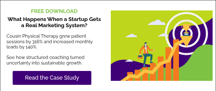 FREE DOWNLOAD What Happens When a Startup Gets a Real Marketing System? &nbsp; Cousin Physical Therapy grew patient sessions by 316% and increased monthly leads by 140%. &nbsp; See how structured coaching turned uncertainty into sustainable growth. &nbsp;