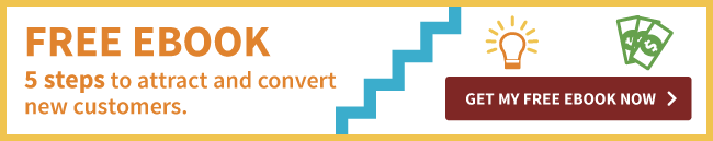 Free ebook - 5 steps to attract and convert new customers.