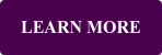 LEARN MORE
