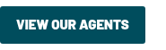 VIEW OUR AGENTS