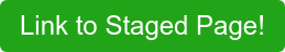 Link to Staged Page!