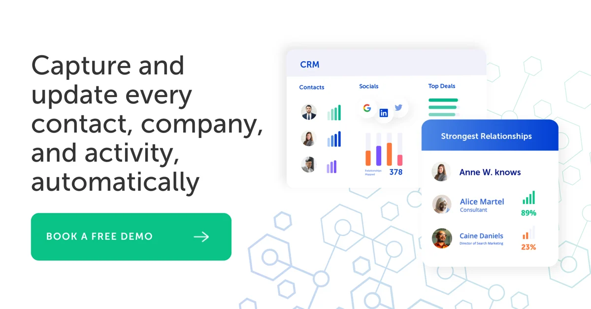 Capture and update every contact, company, and activity, automatically