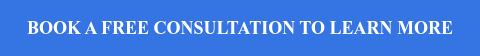BOOK A FREE CONSULTATION TO LEARN MORE