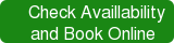 Check Availlability and Book Online