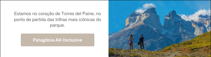 Estamos no coração de Torres del Paine, no ponto de partida das trilhas mais icônicas do parque.  