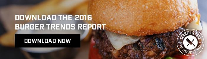 Download the 2016 Burger Trends Report