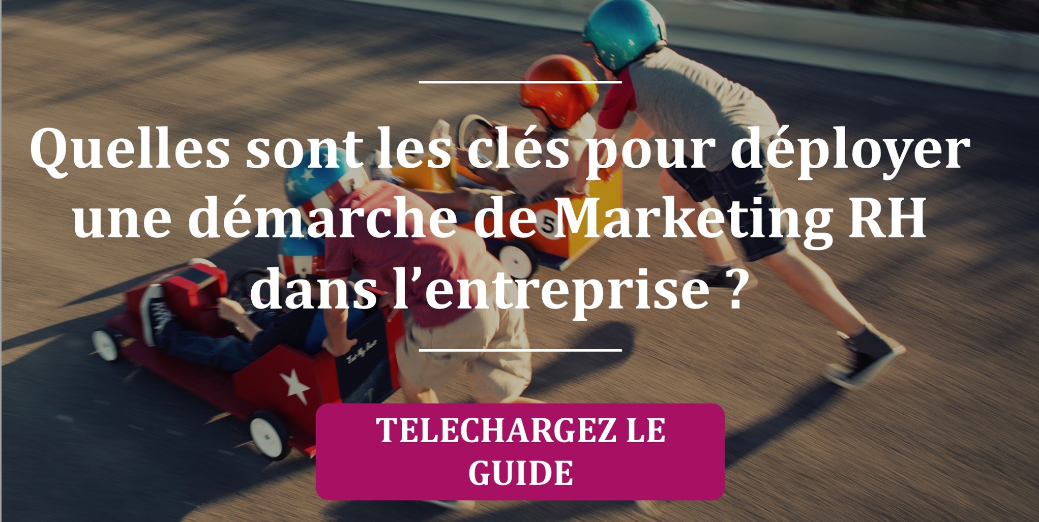 Comment mettre en place une démarche de Marketing RH dans l'entreprise ?
