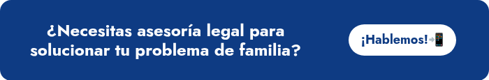 ¿Necesitas asesoría legal para solucionar tu problema de familia?
