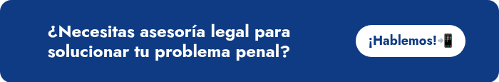 ¿Necesitas asesoría legal para solucionar tu problema penal?